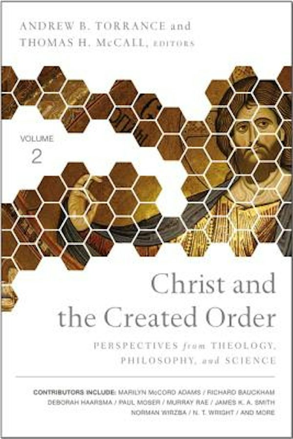 Cover image for Christ and the Created Order, isbn: 9780310536086