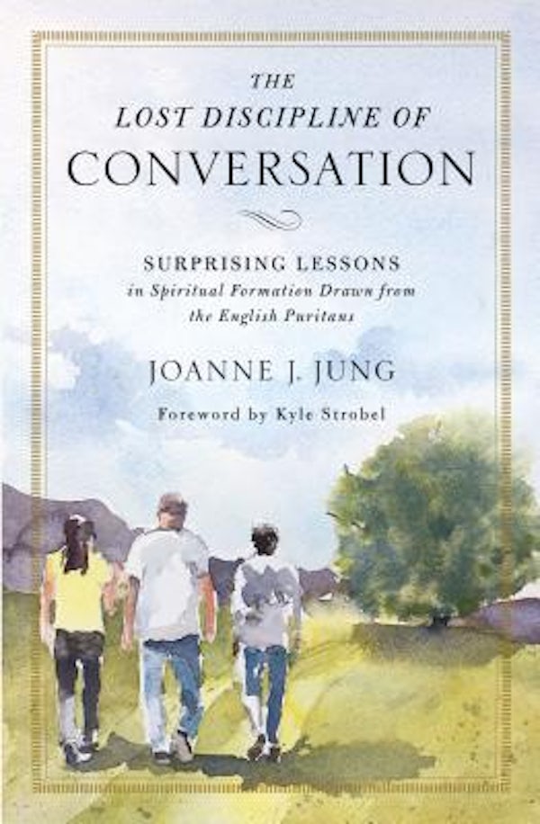 Cover image for The Lost Discipline of Conversation, isbn: 9780310538967