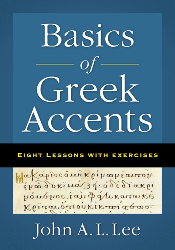 Cover image for Basics of Greek Accents, isbn: 9780310555643