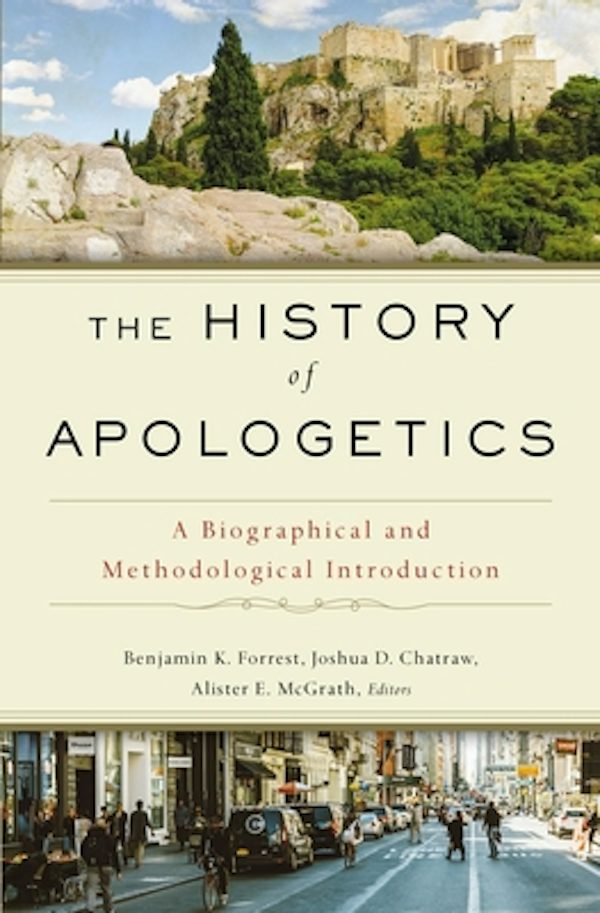 Cover image for The History of Apologetics, isbn: 9780310559412