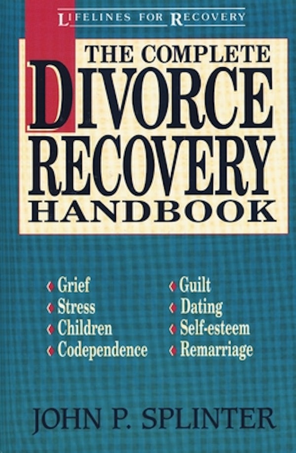 Cover image for The Complete Divorce Recovery Handbook, isbn: 9780310573913