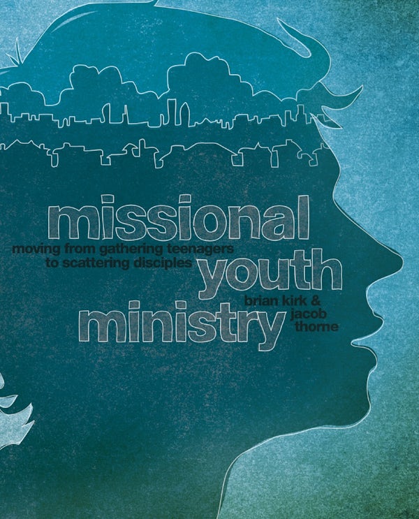 Cover image for A Missional Youth Ministry, isbn: 9780310578840