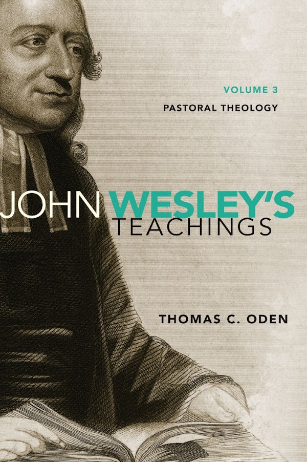 Cover image for John Wesley's Teachings, Volume 3, isbn: 9780310587095