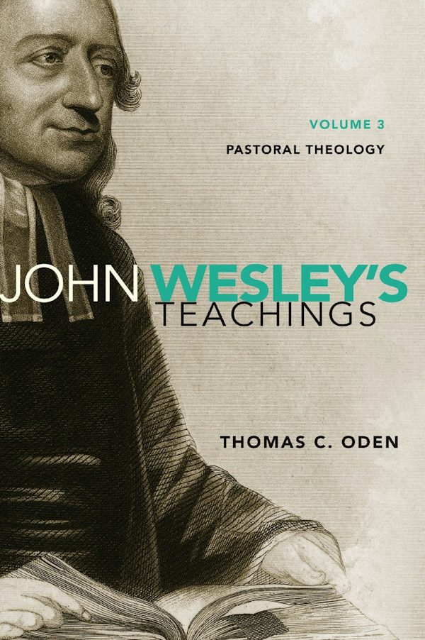 Cover image for John Wesley's Teachings, Volume 3, isbn: 9780310587095