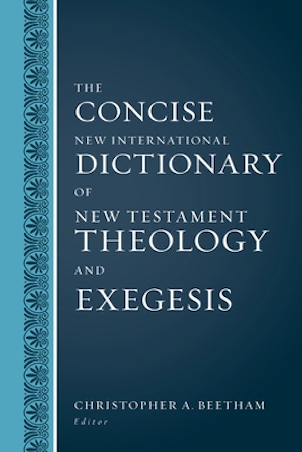 Cover image for The Concise New International Dictionary of New Testament Theology and Exegesis, isbn: 9780310598473