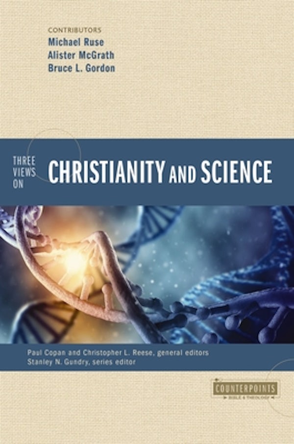 Cover image for Three Views on Christianity and Science, isbn: 9780310598541