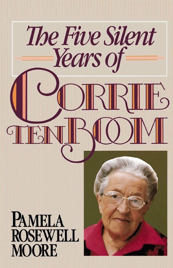 Cover image for The Five Silent Years of Corrie Ten Boom, isbn: 9780310611219