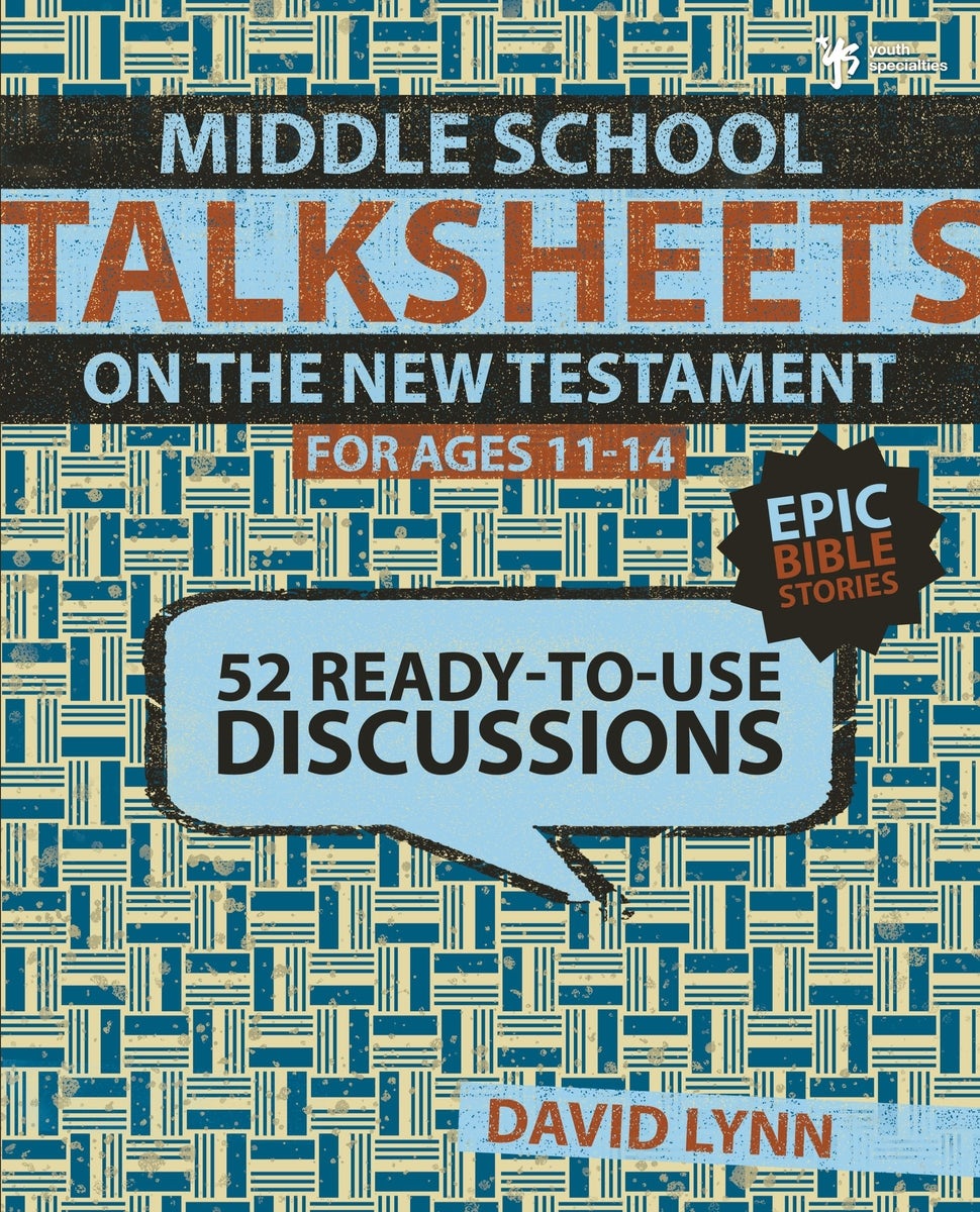 Cover image for Middle School Talksheets on the New Testament, Epic Bible Stories, isbn: 9780310668725