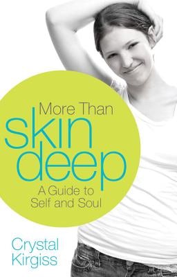 Cover image for A More Than Skin Deep, isbn: 9780310669265