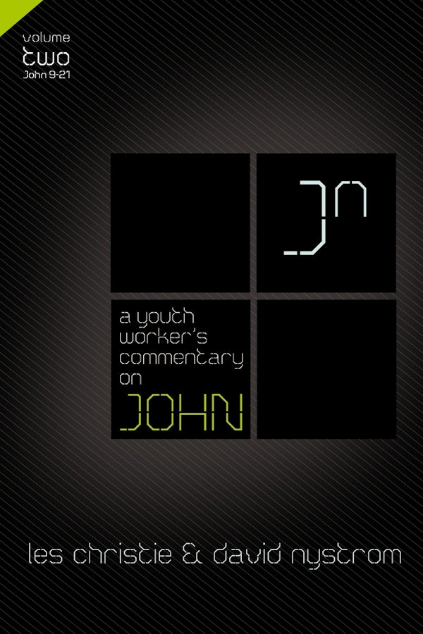 Cover image for A Youth Worker's Commentary on John, Vol 2, isbn: 9780310670339