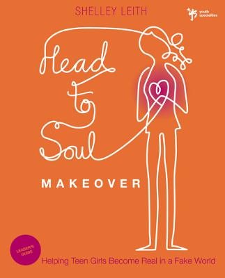 Cover image for Head-To-Soul Makeover Bible Study Leader's Guide, isbn: 9780310670414