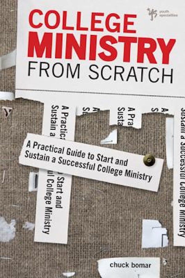 Cover image for College Ministry from Scratch, isbn: 9780310671053