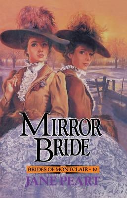 Cover image for Mirror Bride, isbn: 9780310671312