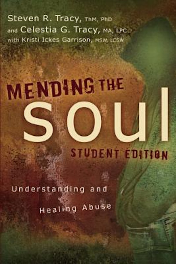 Cover image for Mending the Soul Student Edition, isbn: 9780310671435