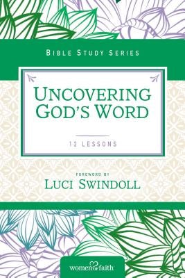 Cover image for Uncovering God's Word, isbn: 9780310682653