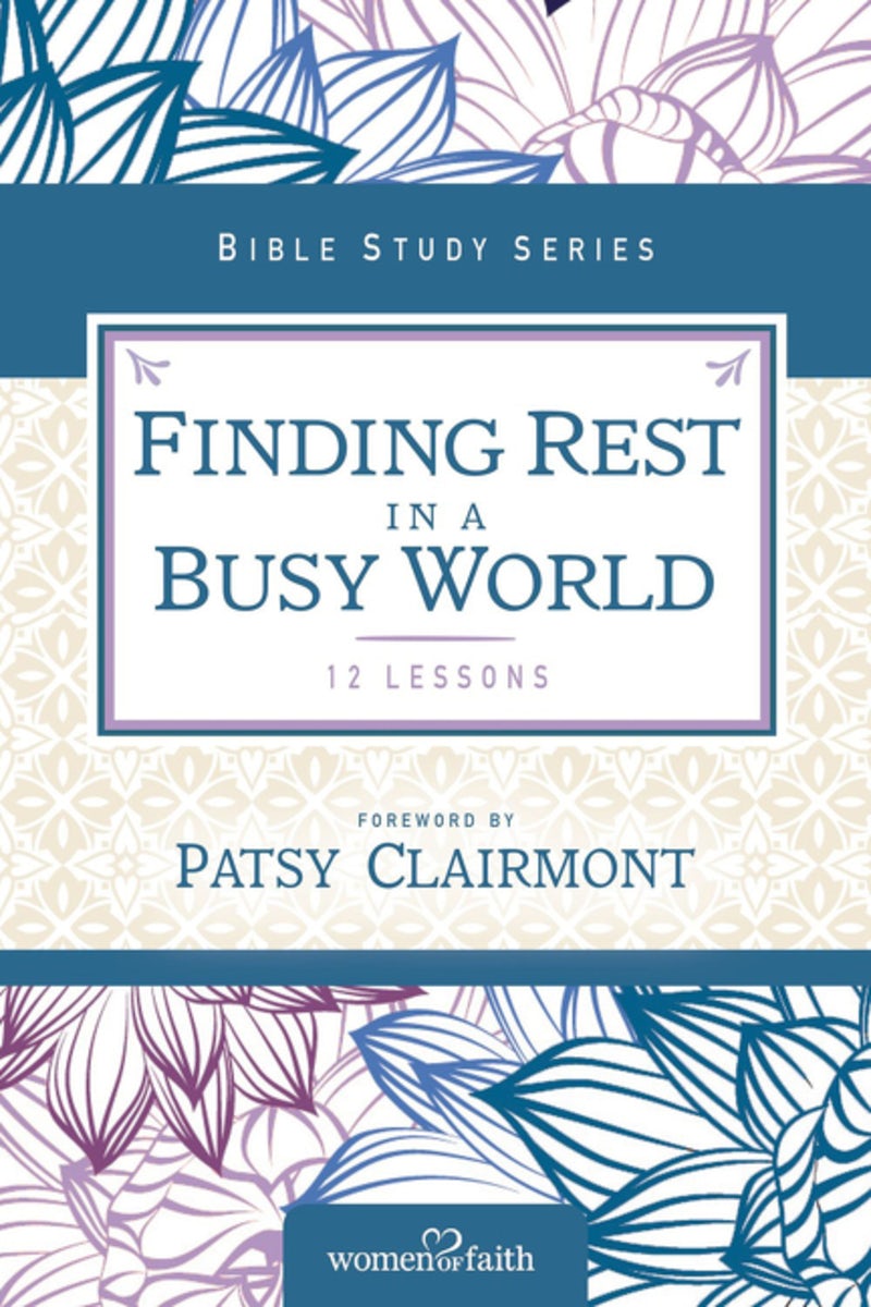 Cover image for Finding Rest in a Busy World, isbn: 9780310682752