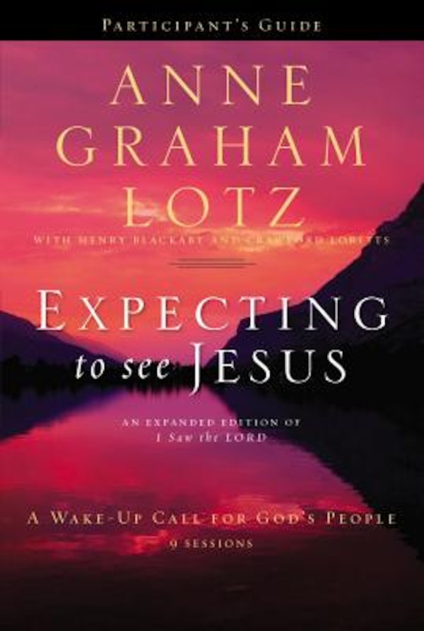 Cover image for Expecting to See Jesus Bible Study Participant's Guide, isbn: 9780310682998