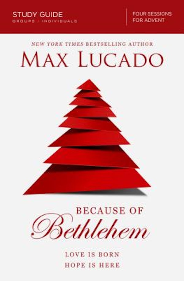 Cover image for Because of Bethlehem Bible Study Guide, isbn: 9780310687054