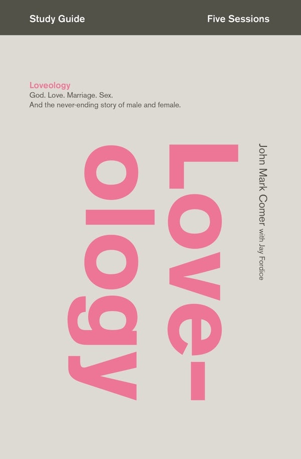 Cover image for Loveology Bible Study Guide, isbn: 9780310688372