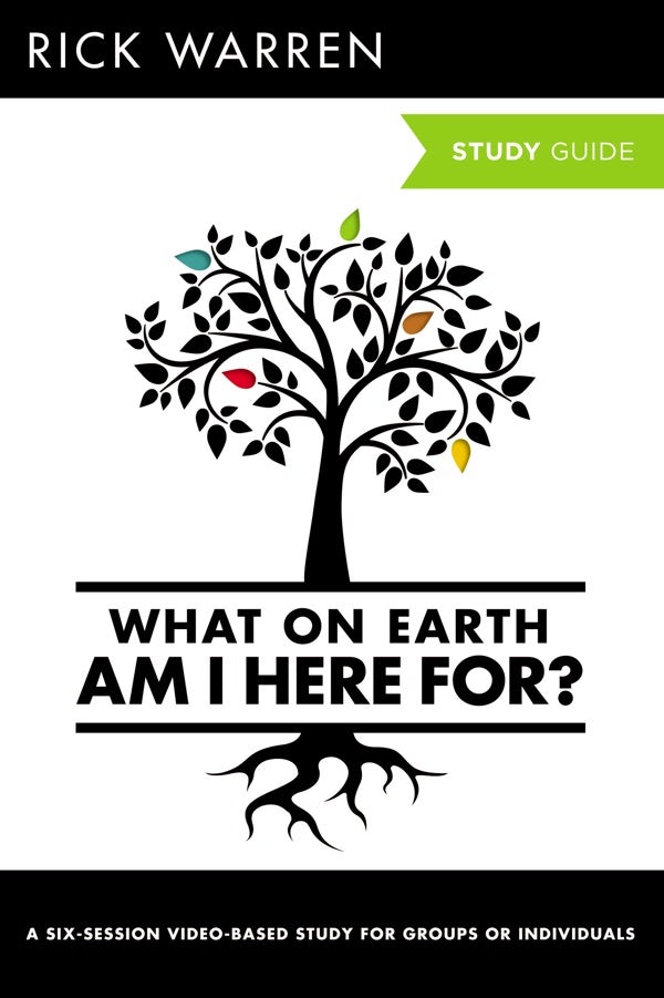 Cover image for What on Earth Am I Here For? Bible Study Guide, isbn: 9780310696186