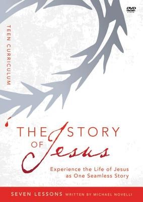 Cover image for The Story of Jesus Teen Curriculum, isbn: 9780310696643