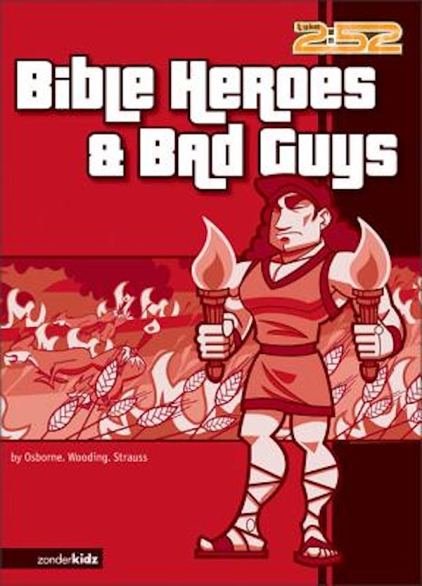 Cover image for The Bible Heroes& Bad Guys, isbn: 9780310703228
