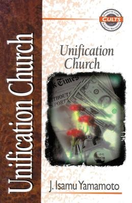 Cover image for Unification Church, isbn: 9780310703815