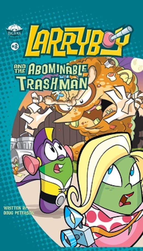 Cover image for Larryboy and the Abominable Trashman!, isbn: 9780310706526