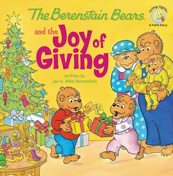 Cover image for The Berenstain Bears and the Joy of Giving, isbn: 9780310712558
