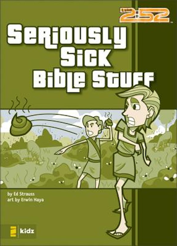 Cover image for Seriously Sick Bible Stuff, isbn: 9780310713104
