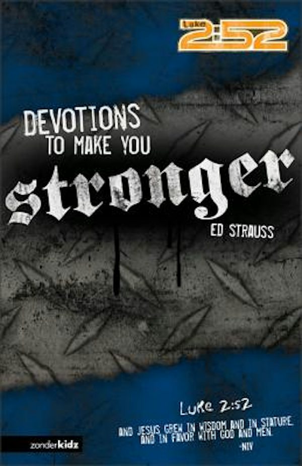 Cover image for Devotions to Make You Stronger, isbn: 9780310713111