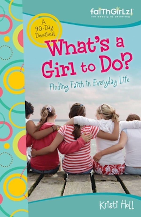 Cover image for What's a Girl to Do?, isbn: 9780310713487
