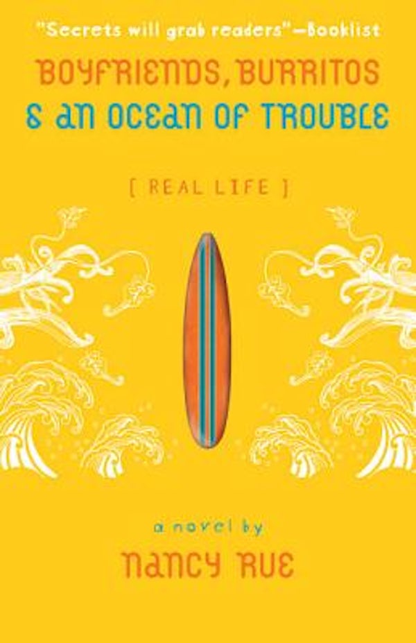 Cover image for Boyfriends, Burritos and an Ocean of Trouble, isbn: 9780310714859