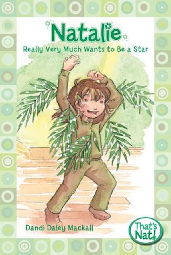 Cover image for The Natalie Really Very Much Wants to Be a Star, isbn: 9780310715672