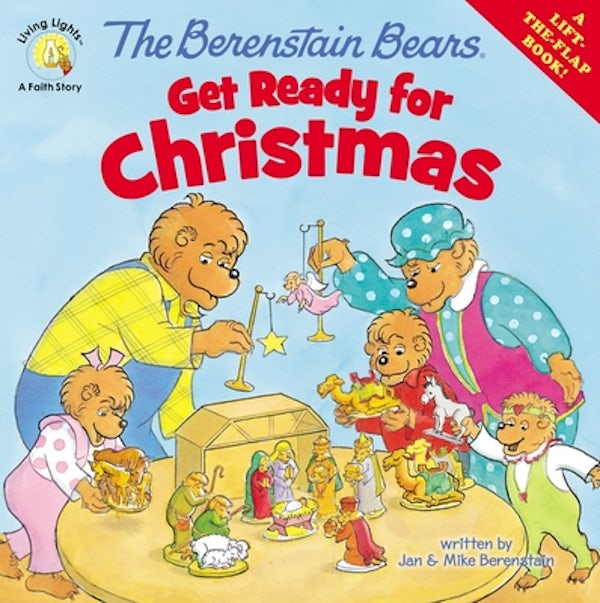 Cover image for The Berenstain Bears Get Ready for Christmas, isbn: 9780310720829