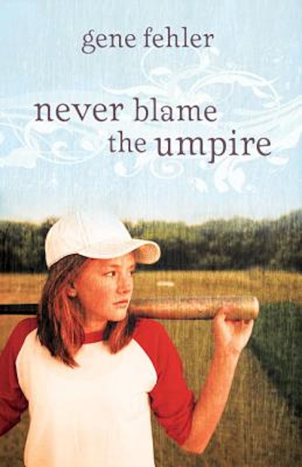 Cover image for The Never Blame the Umpire, isbn: 9780310721956