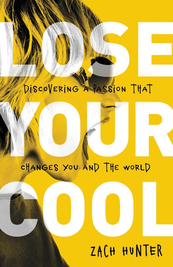 Cover image for Lose Your Cool, Revised Edition, isbn: 9780310728924