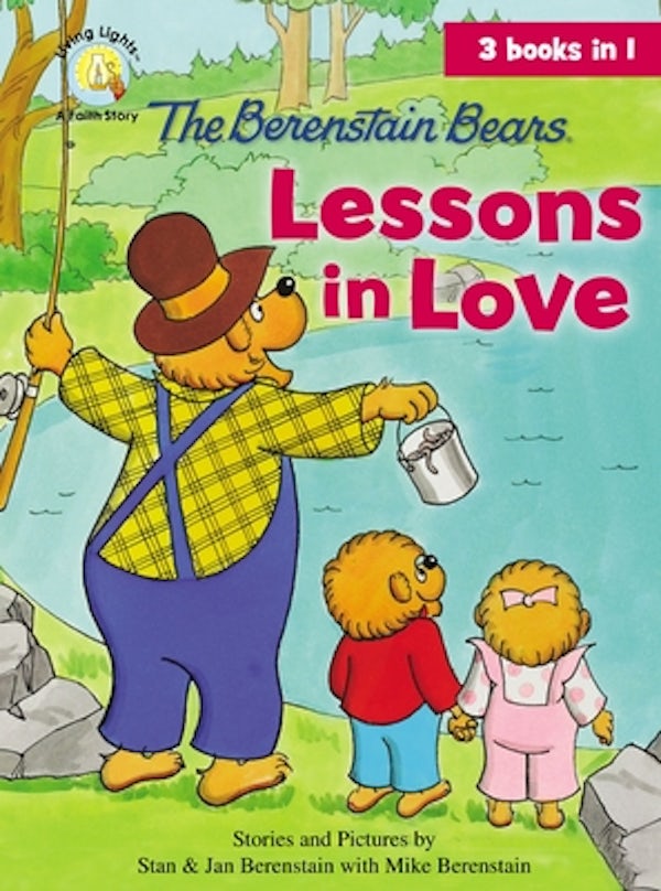 Cover image for The Berenstain Bears Lessons in Love, isbn: 9780310735052