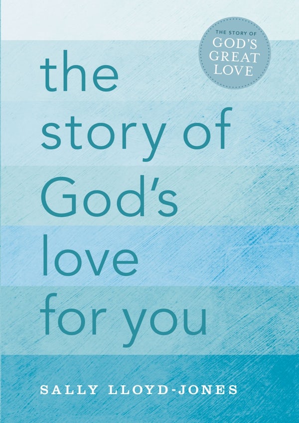 Cover image for The Story of God's Love for You, isbn: 9780310736028