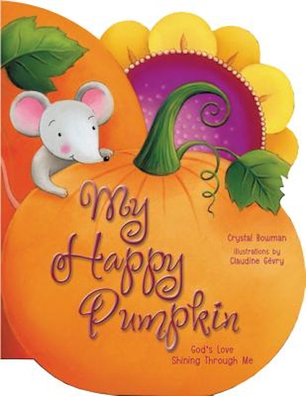 Cover image for My Happy Pumpkin, isbn: 9780310738282