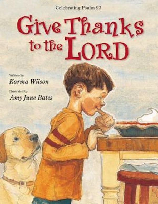 Cover image for Give Thanks to the Lord, isbn: 9780310738497