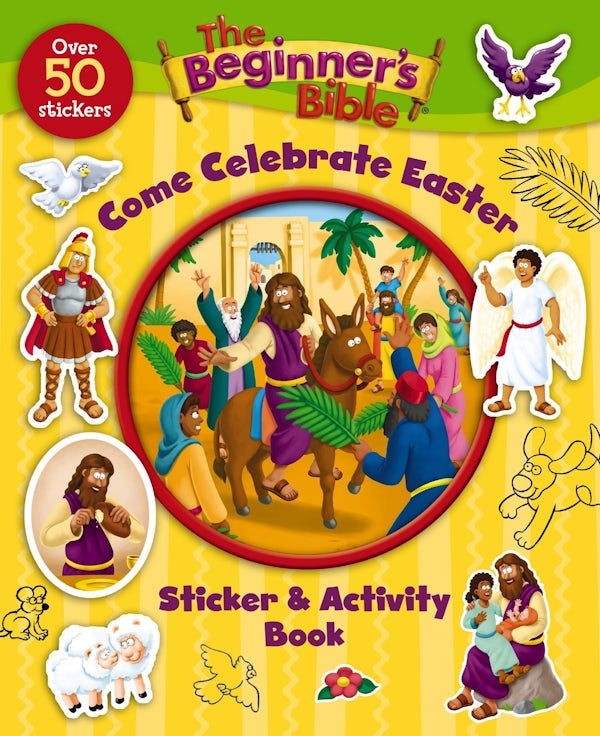 Cover image for The Beginner's Bible Come Celebrate Easter Sticker and Activity Book, isbn: 9780310747338
