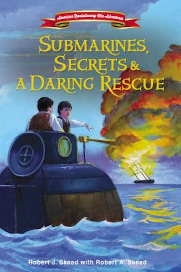 Cover image for Submarines, Secrets and a Daring Rescue, isbn: 9780310747475