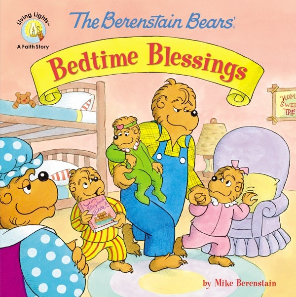 Cover image for The Berenstain Bears' Bedtime Blessings, isbn: 9780310749042