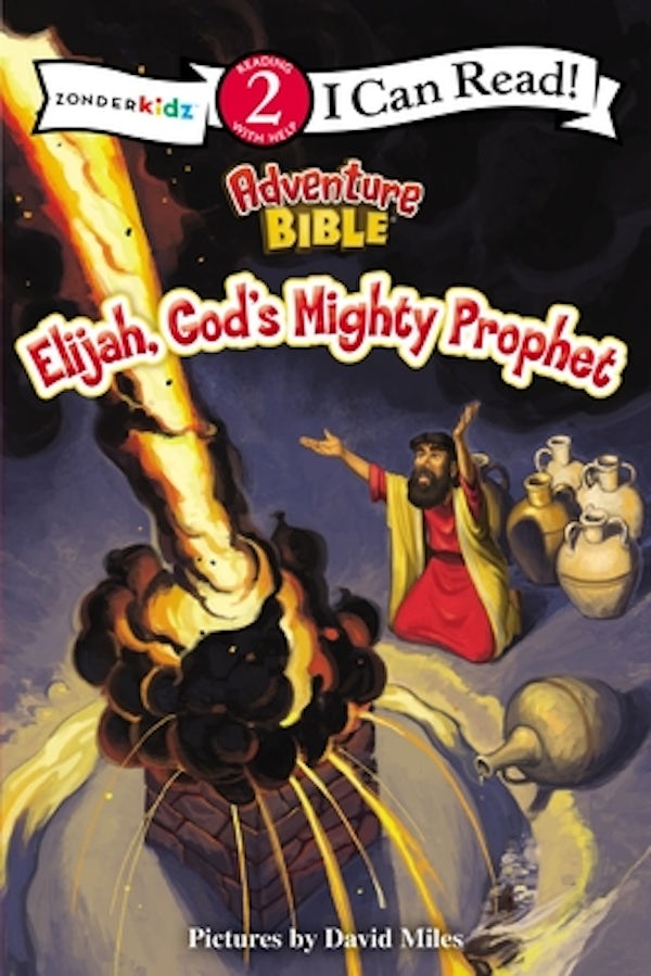 Cover image for Elijah, God's Mighty Prophet, isbn: 9780310750819