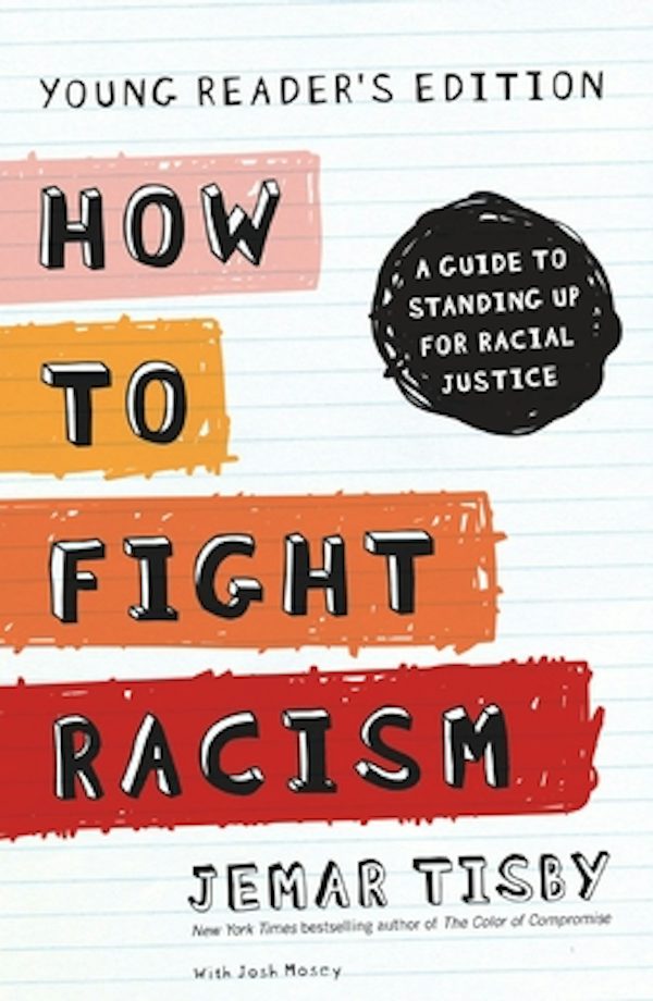 Cover image for How to Fight Racism, isbn: 9780310751045