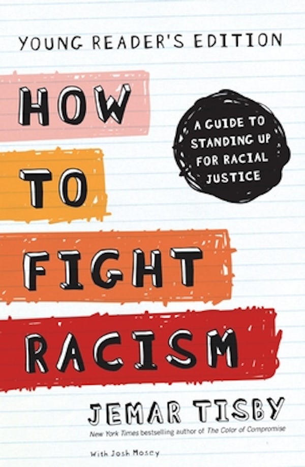 Cover image for How to Fight Racism, isbn: 9780310751045
