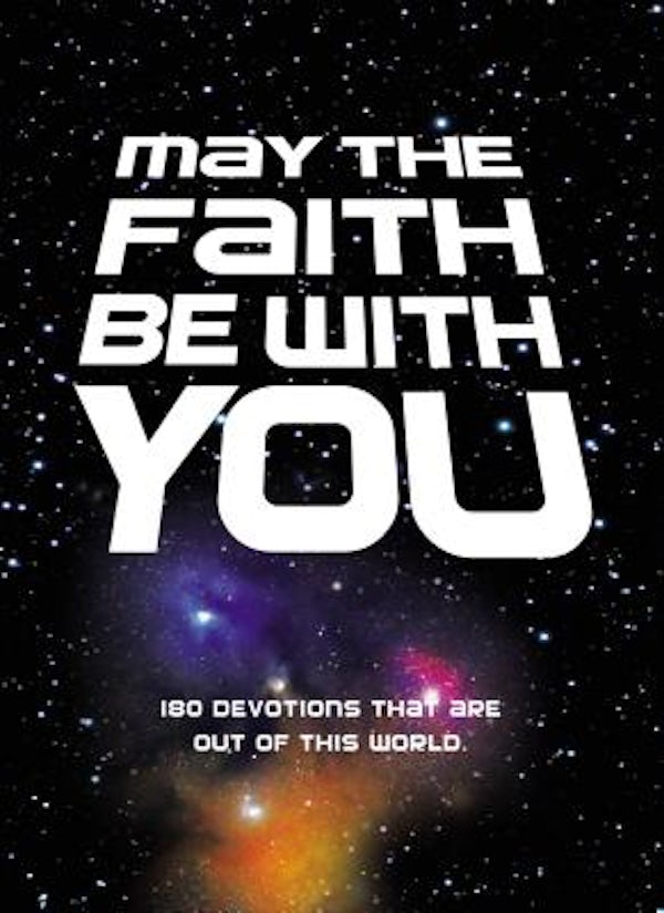 Cover image for May the Faith Be with You, isbn: 9780310753452