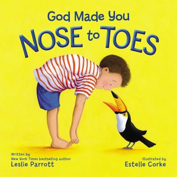 Cover image for God Made You Nose to Toes, isbn: 9780310757405