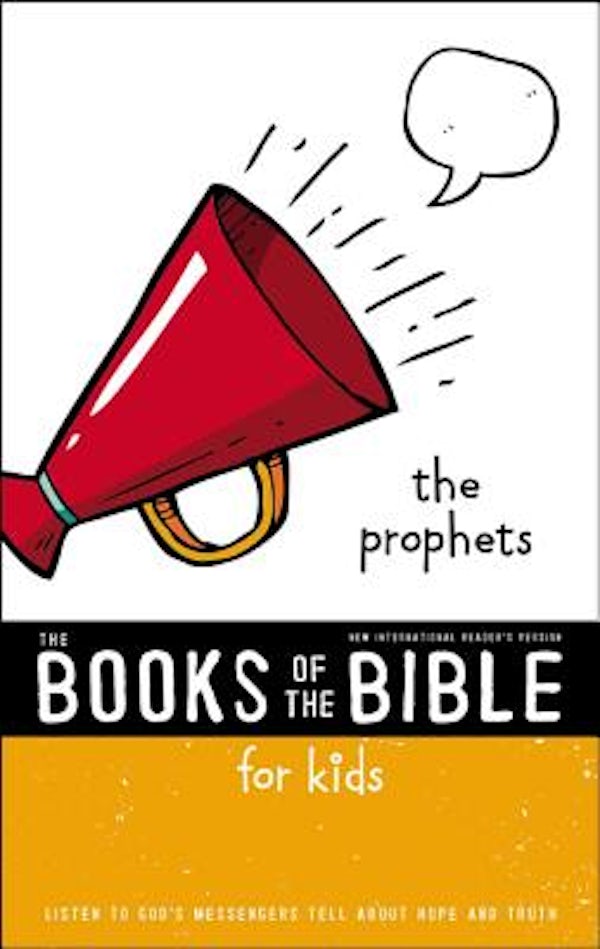 Cover image for Nirv, the Books of the Bible for Kids: The Prophets, Paperback, isbn: 9780310761358